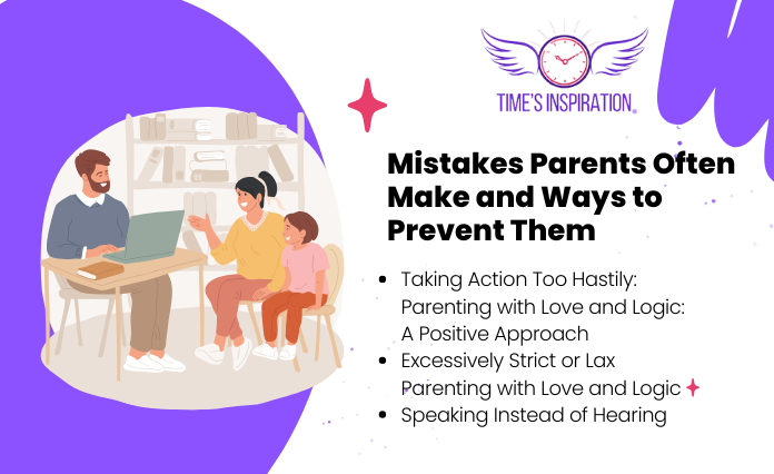 Mistakes Parents Often Make and Ways to Prevent Them