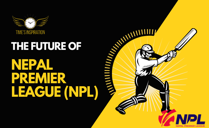 The Future of Nepal Premiere League 