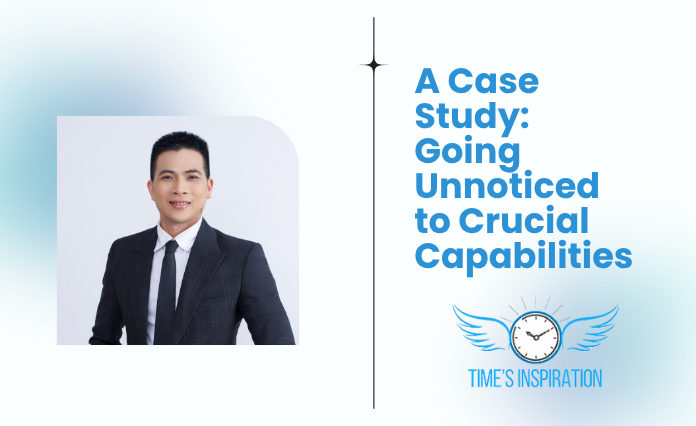 A Case Study: Going Unnoticed to Crucial Capabilities